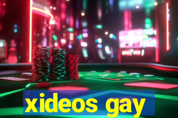 xideos gay